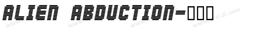 Alien Abduction字体转换